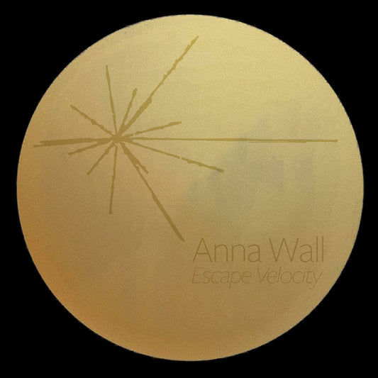 Anna Wall - Escape Velocity / My Utopia[AW01]