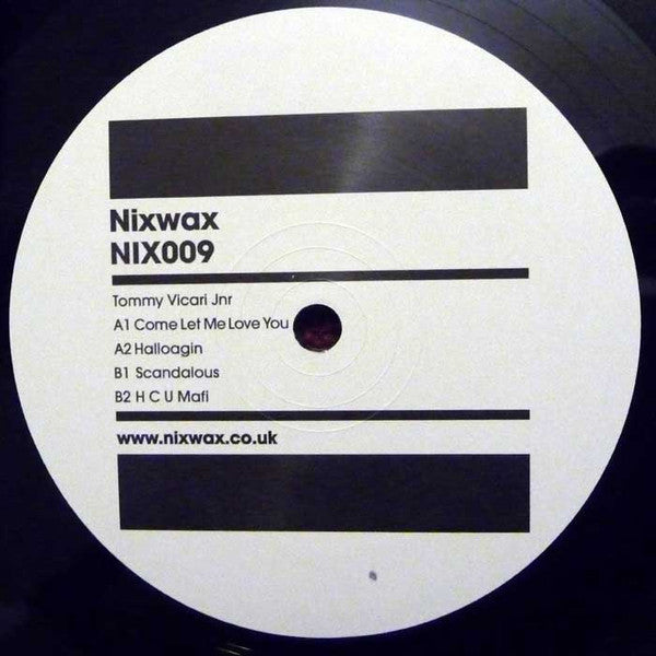 Tommy Vicari jnr – Come Let Me Love You [NIX009]