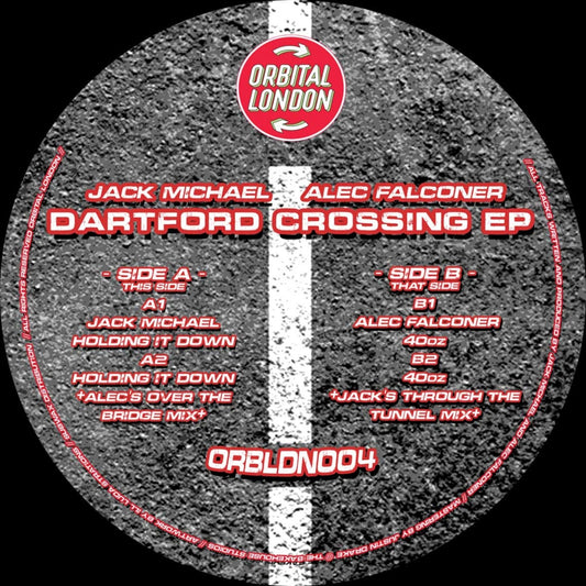 Jack Michael / Alec Falconer - Dartford Crossing EP [ORBLDN004]