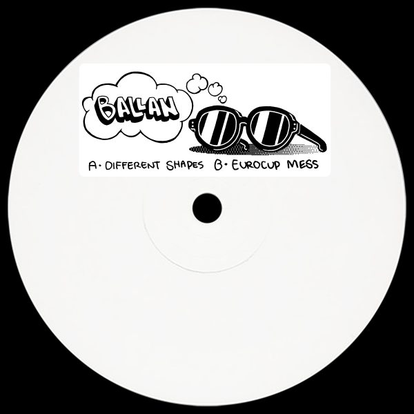 Ballan - Different Shapes / Eurocup Mess [SUNNY03]